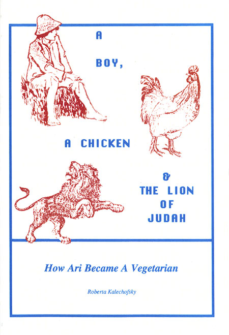 A Boy, A Chicken and The Lion of Judah: How Ari Became A Vegetarian
